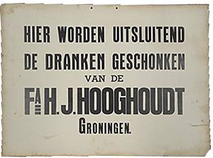 <p>Het eerste reclameaffiche voor de dranken van Hooghoudt. - Foto: Hooghoudt</p>

