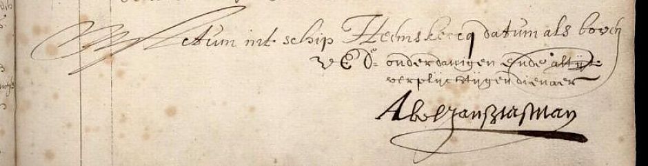 <p>&#39;U Ed. onderdanigen ende altijt verplychtygen dienaer&nbsp;Abel Jansz Tasman&#39;: de handtekening van Abel Tasman onder het verslag van zijn reis met de Zeehaen en de Heemskerck, juni 1643. - Collectie Nationaal Archief</p>
